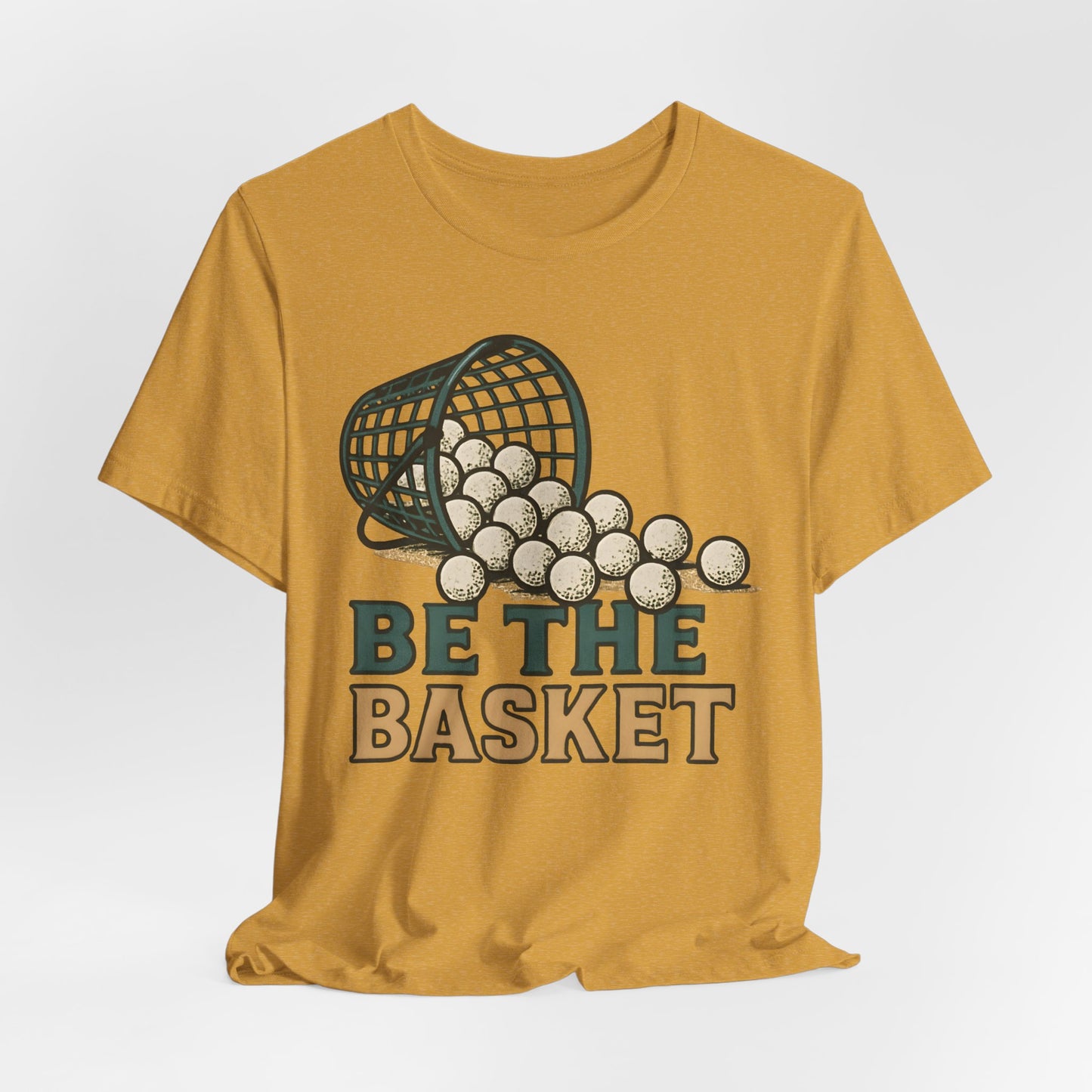 BE THE BASKET Ball Golf Basket 1, Unisex T-Shirt, Disc Golf Shirt