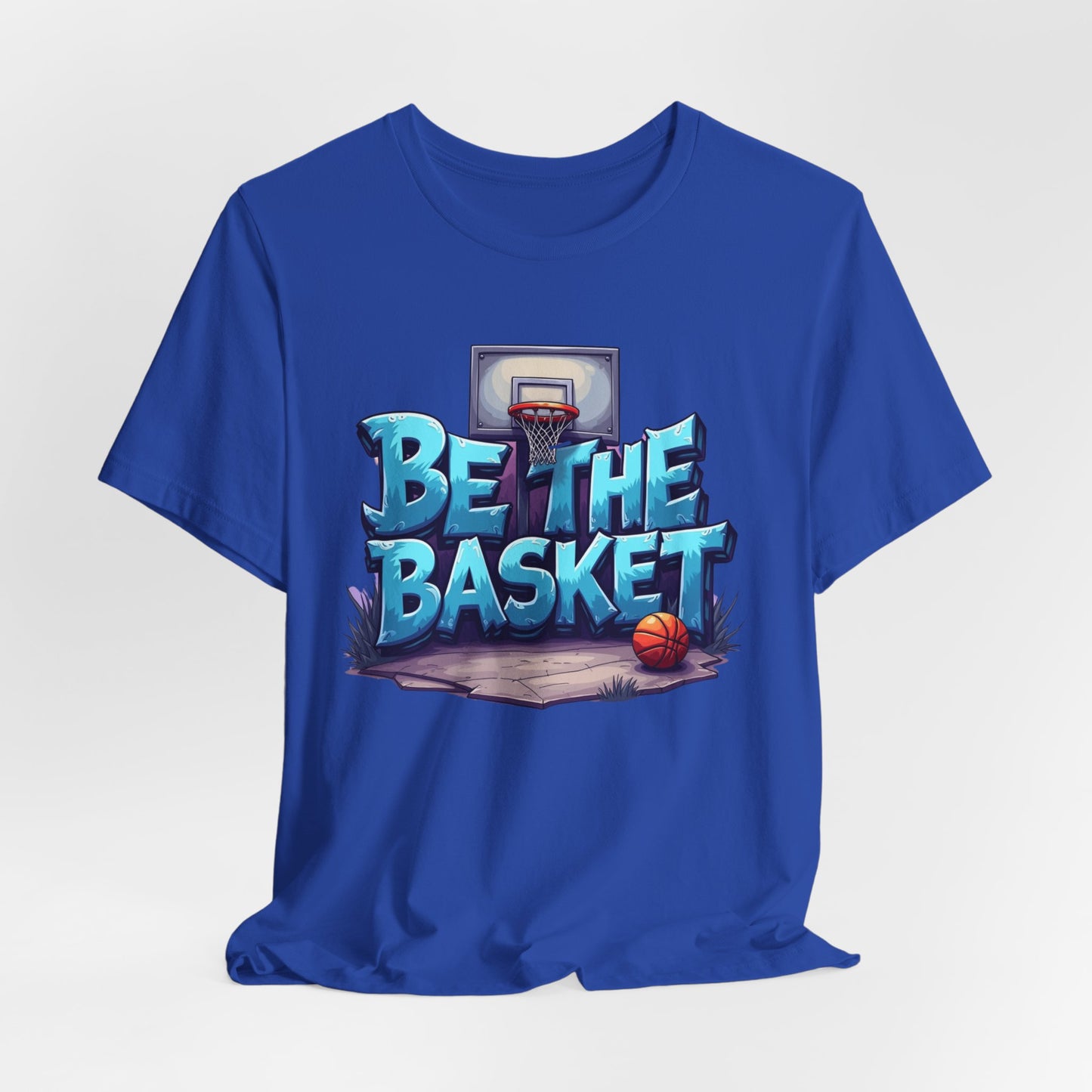BE THE BASKET Basketball Graffiti Design 1 , Unisex T-Shirt, Basketball T-Shirt