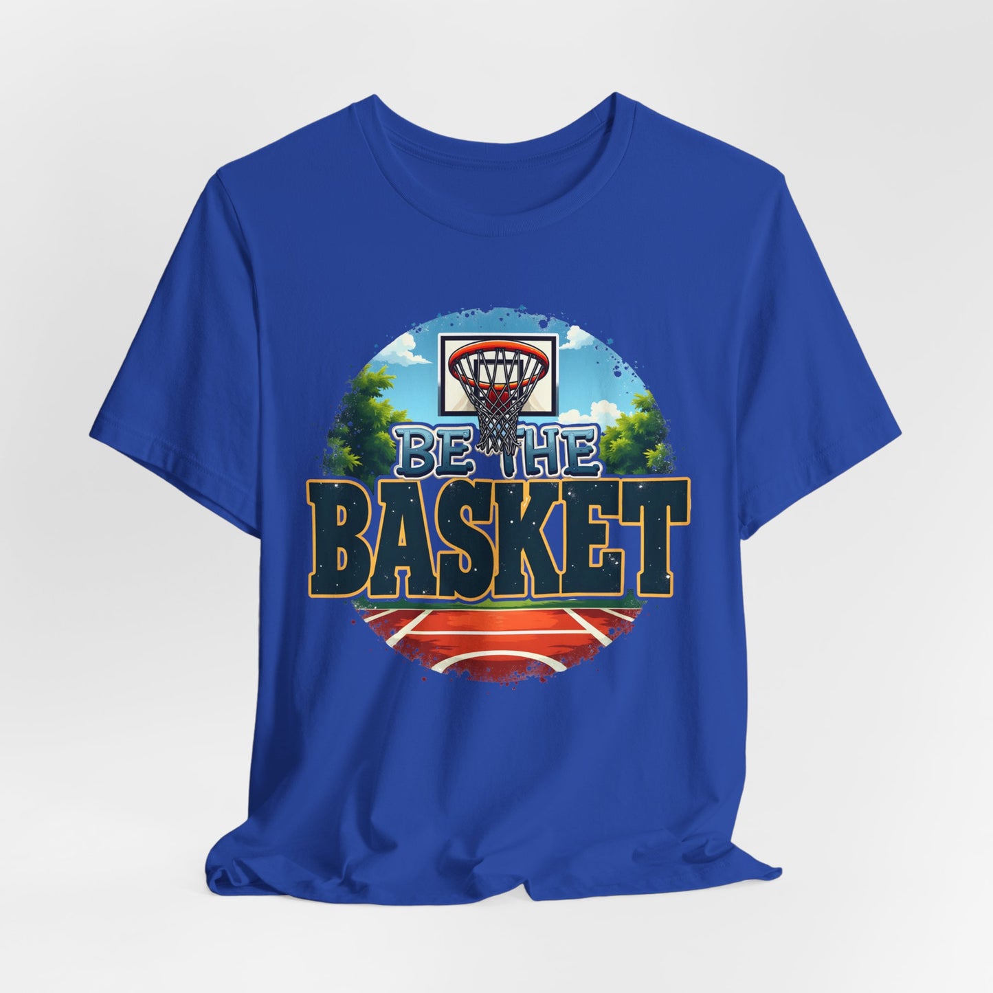 BE THE BASKET Basketball Outdoor Court 1 Unisex T-Shirt, Basketball Shirt