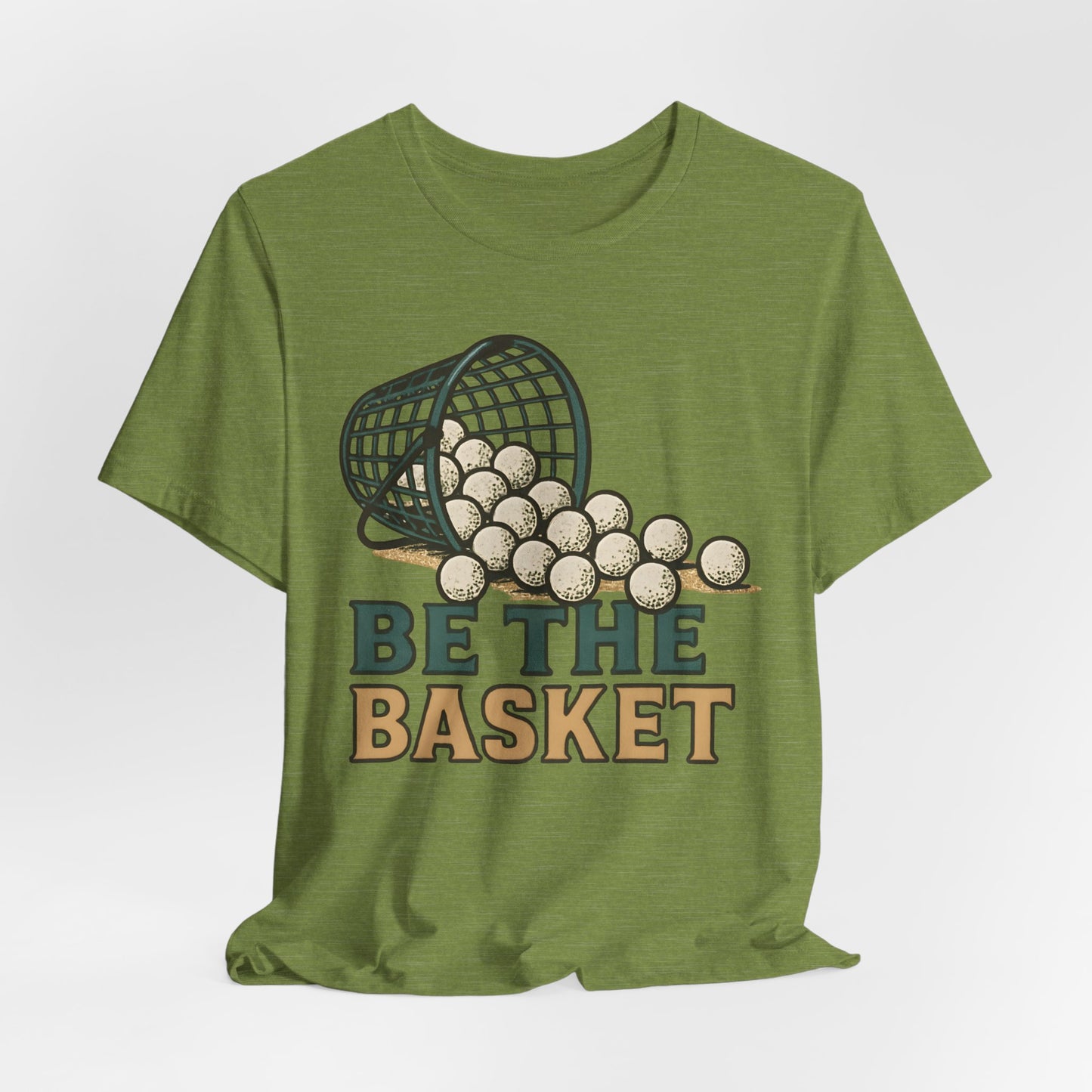 BE THE BASKET Ball Golf Basket 1, Unisex T-Shirt, Disc Golf Shirt