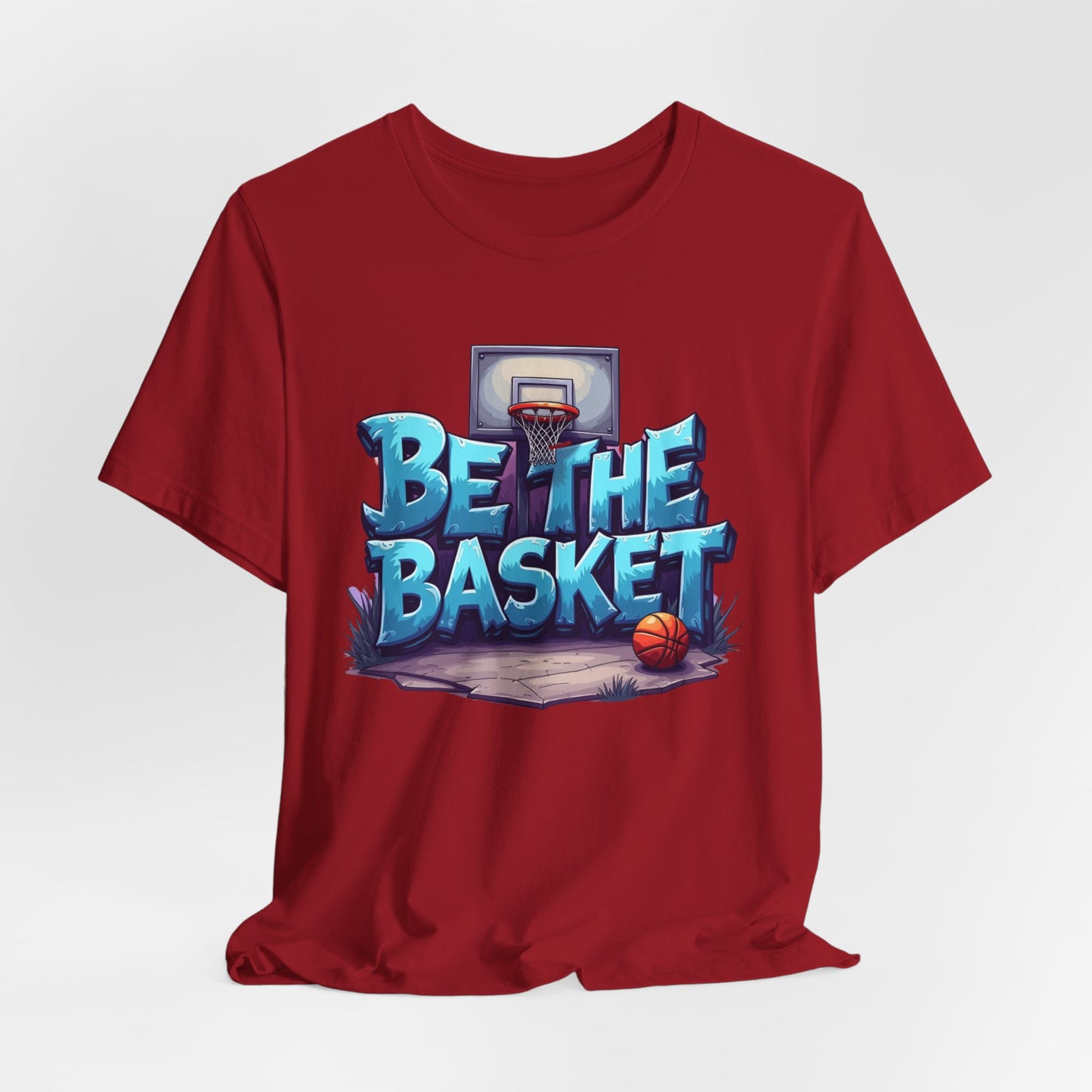 BE THE BASKET Basketball Graffiti Design 1 , Unisex T-Shirt, Basketball T-Shirt