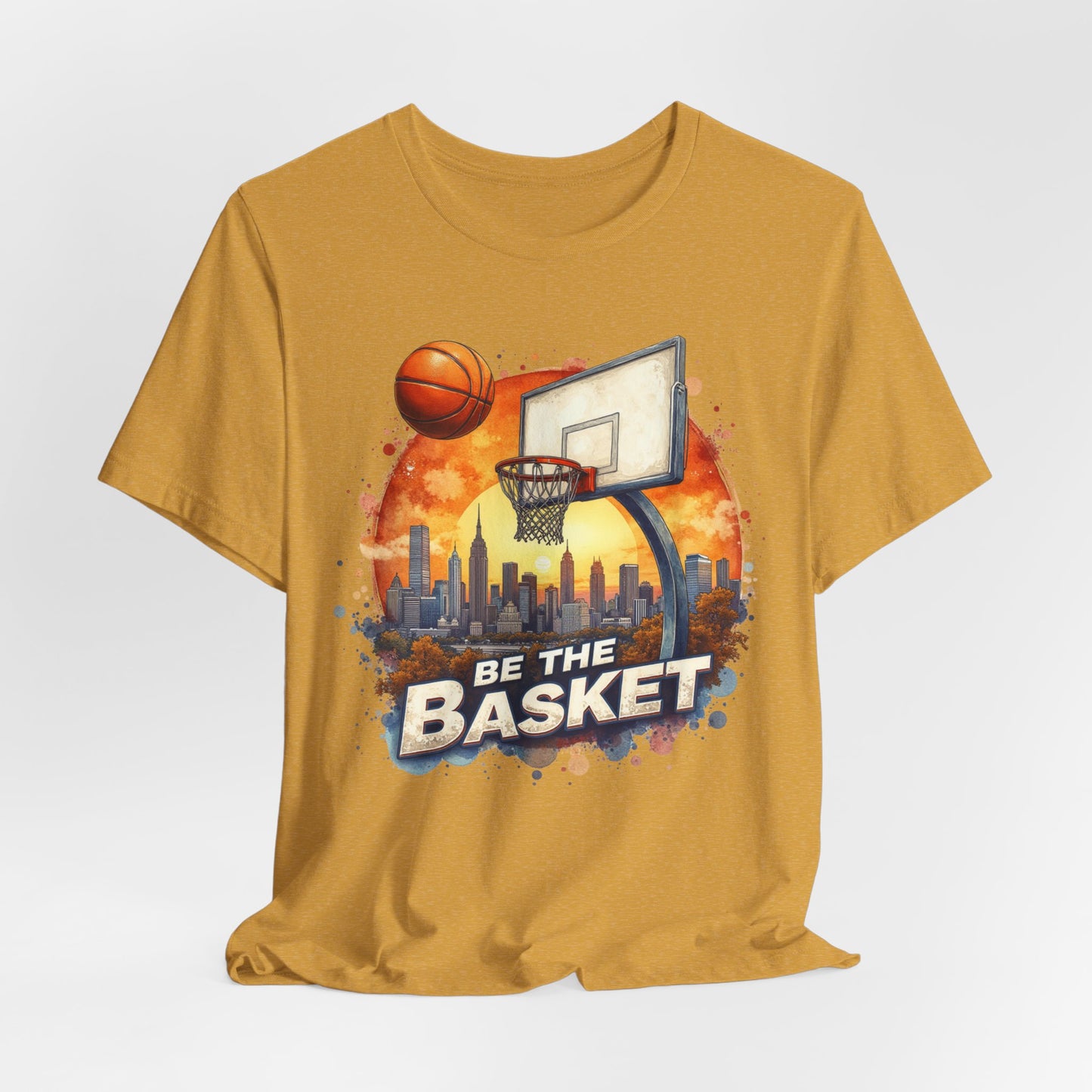 BE THE BASKET Basketball Goal Skyline Watercolor 3 , Basketball Unisex T-Shirt