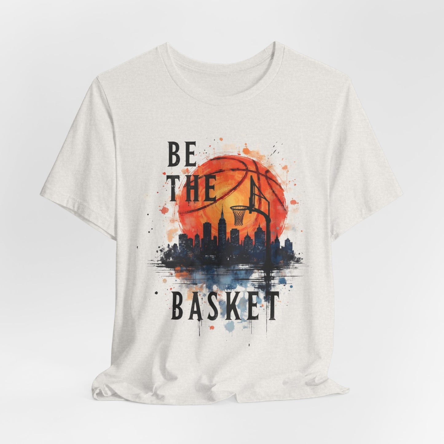 BE THE BASKET Basketball Goal and Ball Skyline 4, Basketball Unisex T-Shirt
