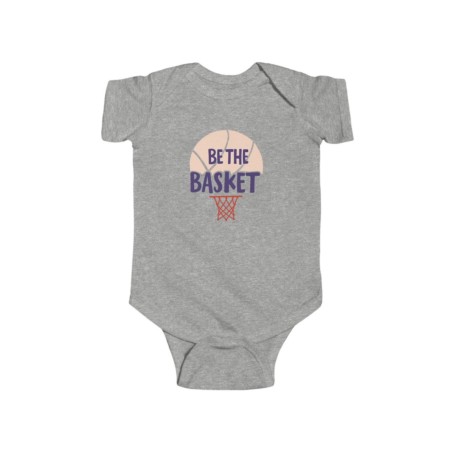 Infant BE THE BASKET Basketball Net Design - Fine Jersey Bodysuit