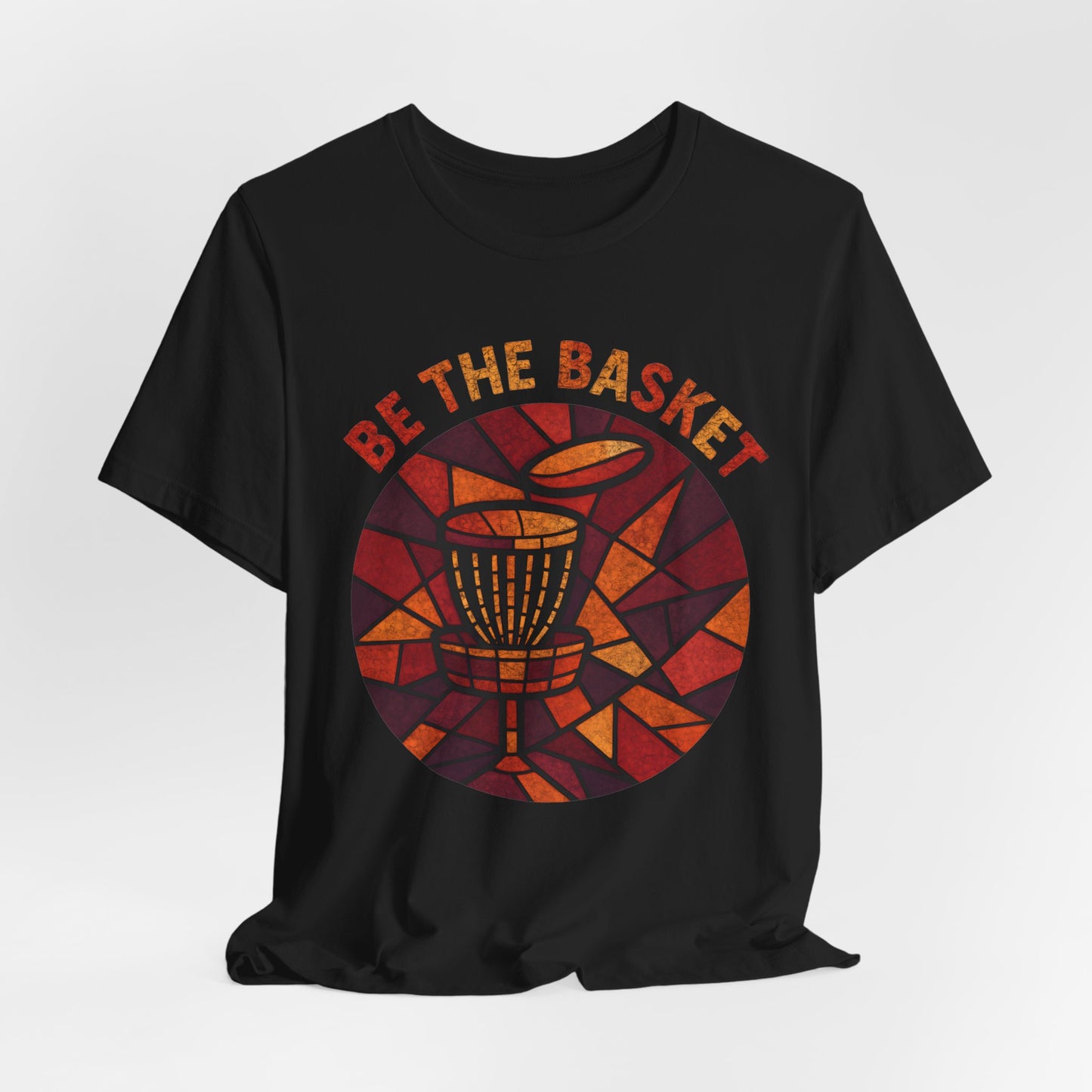 BE THE BASKET Disc Golf Basket Round Glass, Disc Golf Unisex T-Shirt
