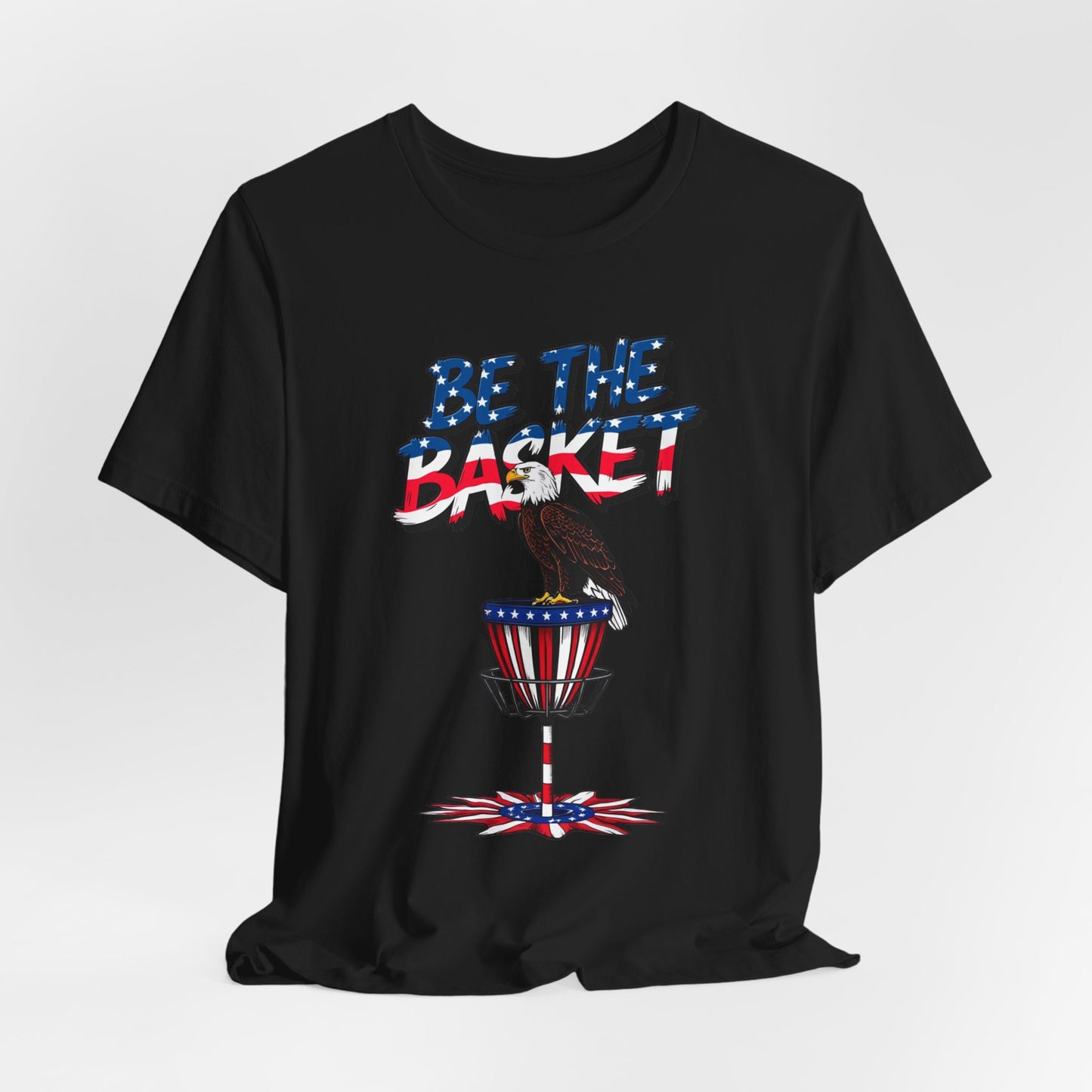 BE THE BASKET Patriotic Disc Golf Eagle Unisex T-Shirt - Perfect for Disc Golf Lovers
