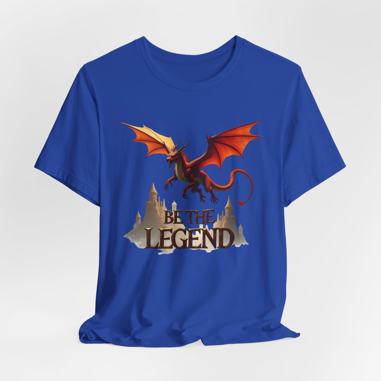 BE THE LEGEND Dragon Unisex T-Shirt