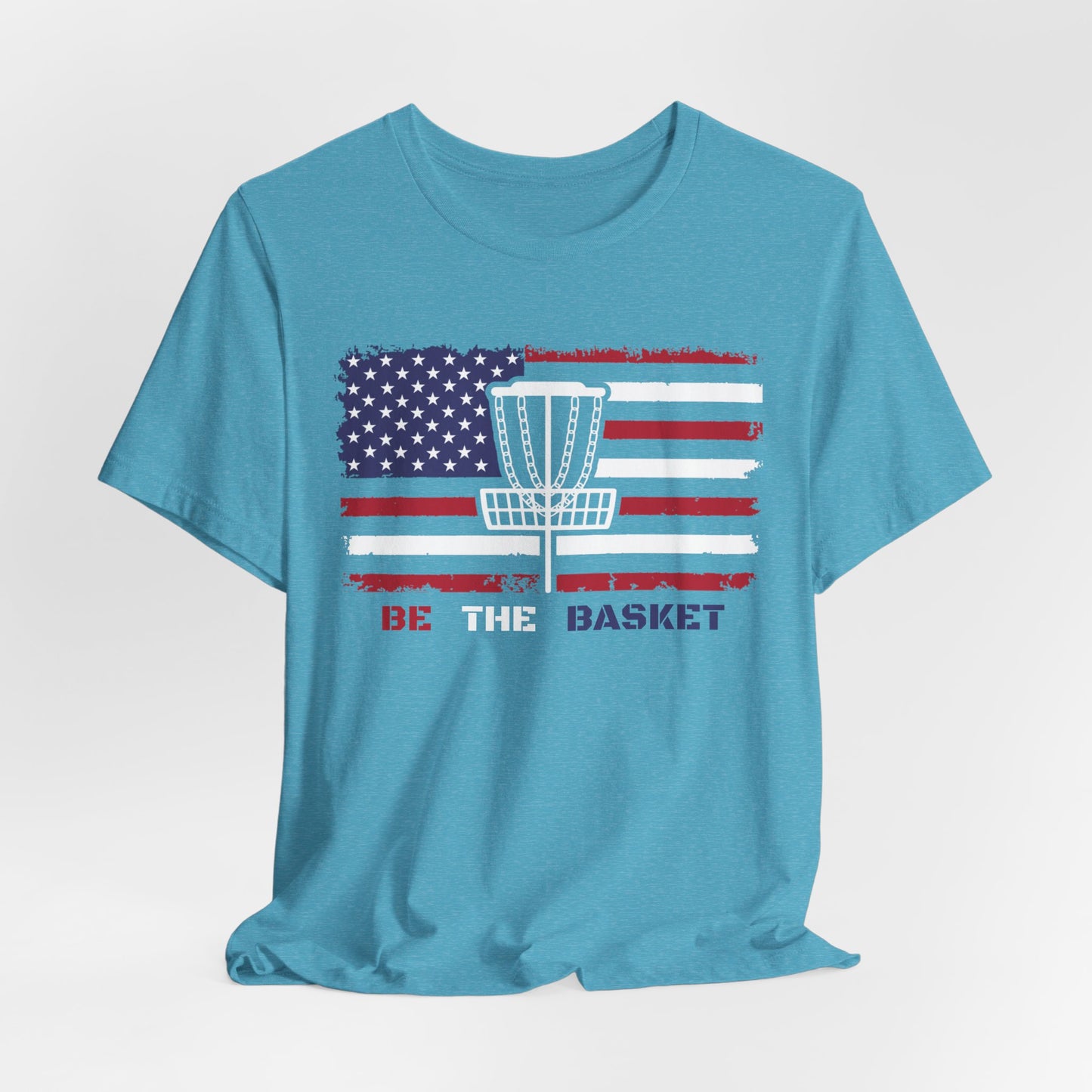 BE THE BASKET Patriotic Disc Golf Unisex T-Shirt, White Basket Design, Disc Golf Shirt