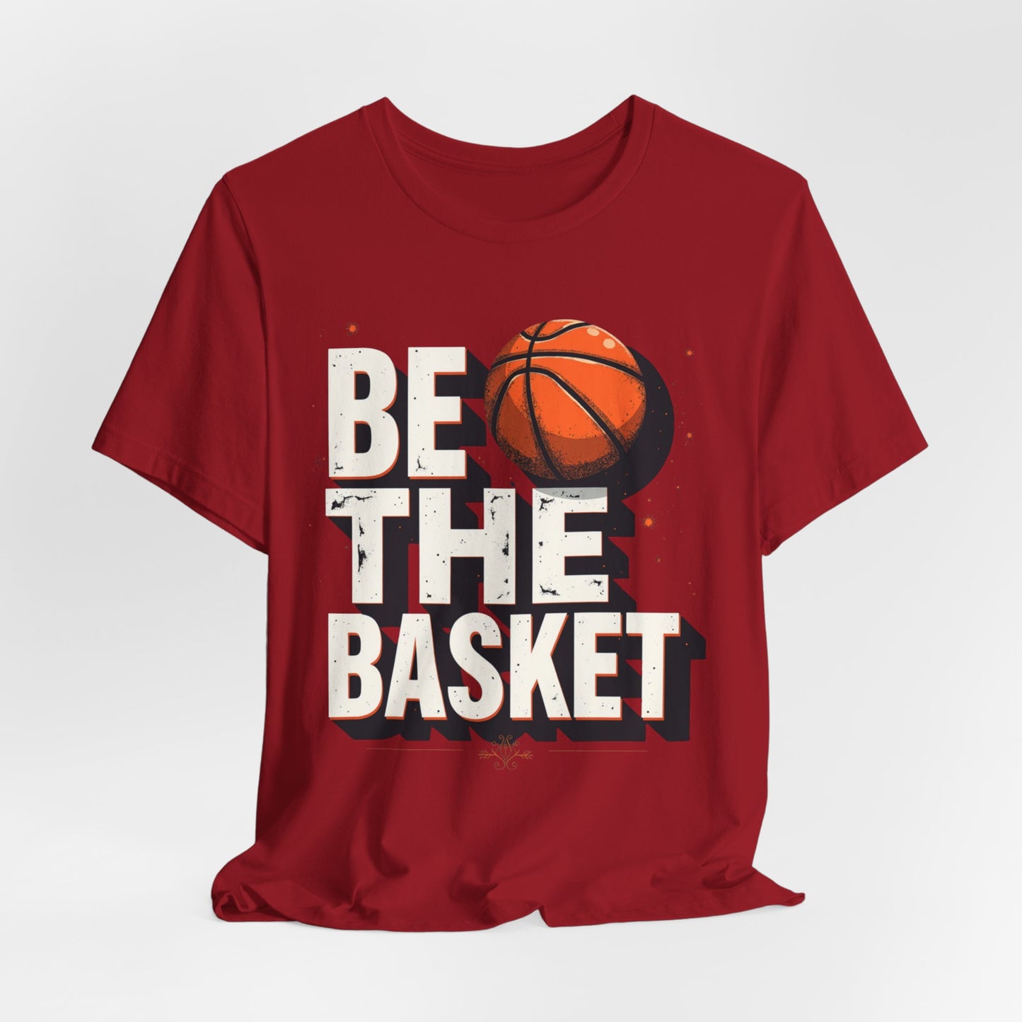 BE THE BASKET Basketball Ball 2, Unisex T-Shirt