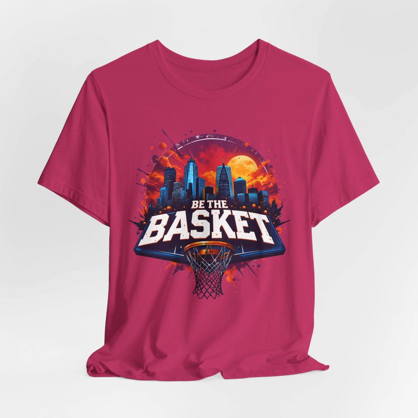 BE THE BASKET Basketball Goal Skyline , Basketball Unisex T-Shirt