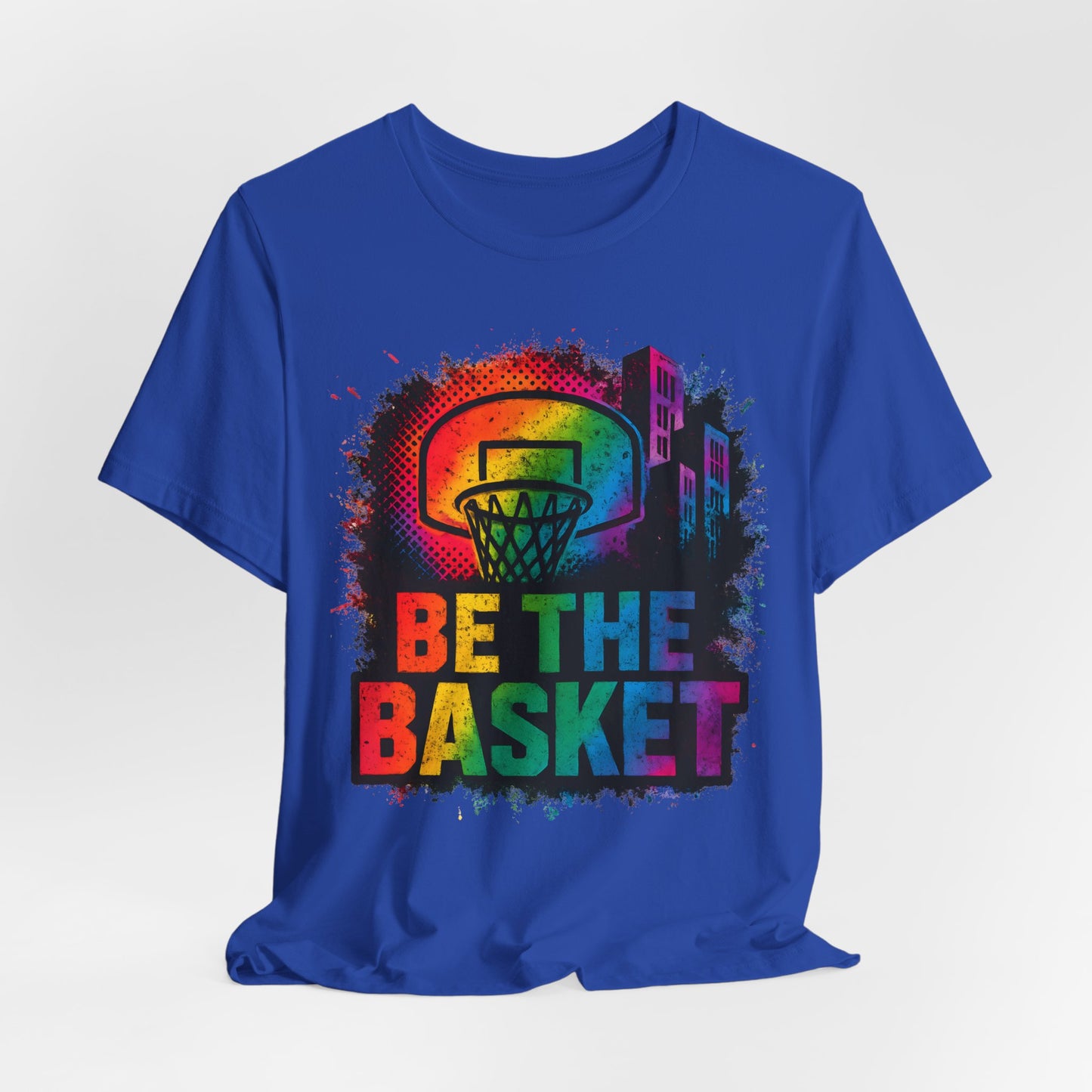 BE THE BASKET Basketball Goal Distressed Color, Disc Golf Unisex T-Shirt