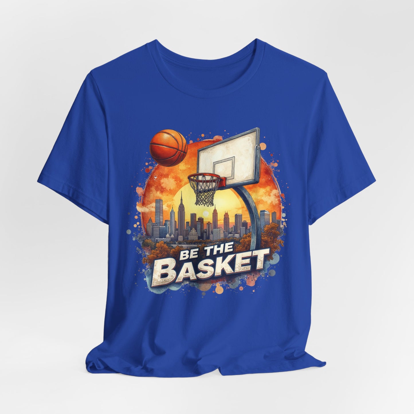 BE THE BASKET Basketball Goal Skyline Watercolor 3 , Basketball Unisex T-Shirt