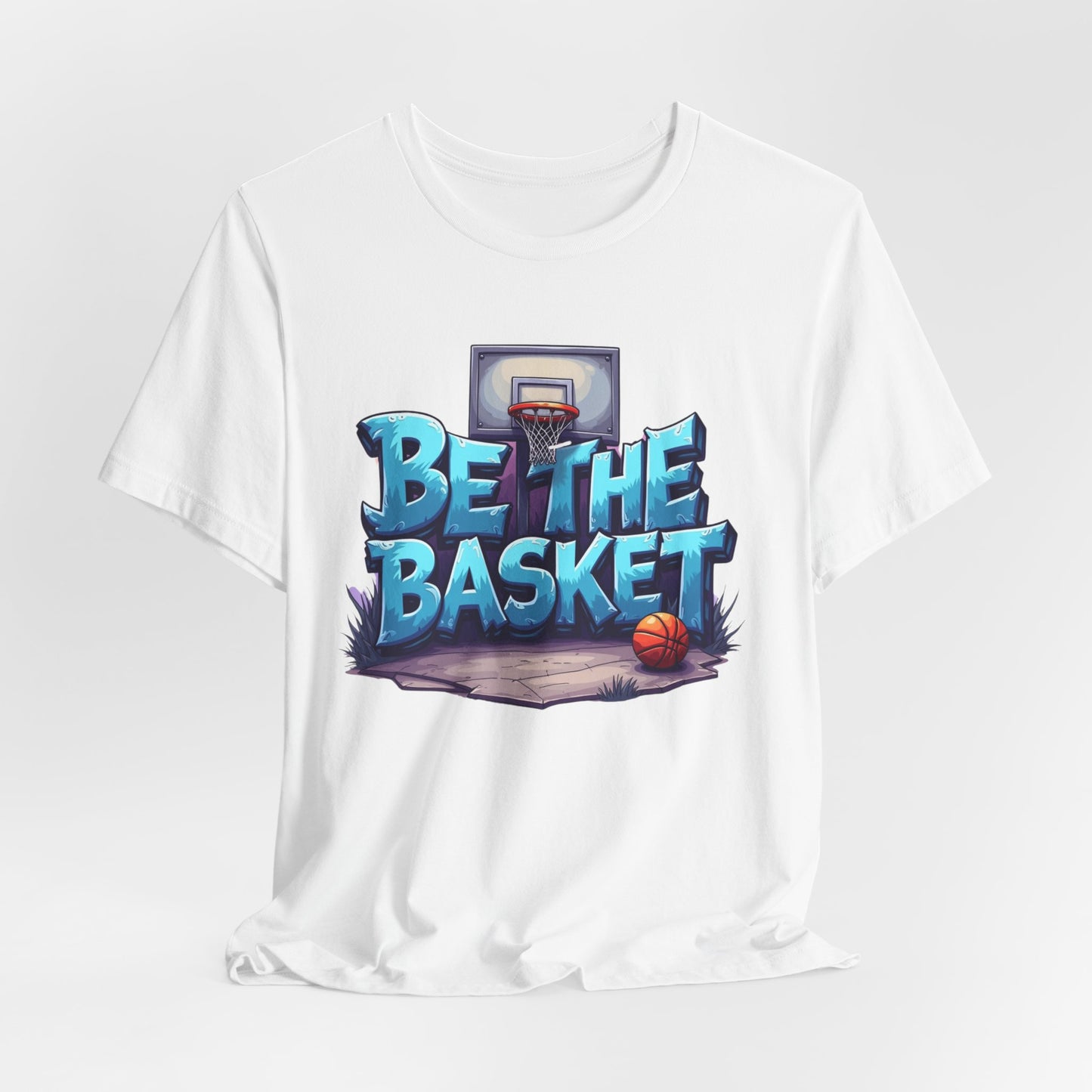 BE THE BASKET Basketball Graffiti Design 1 , Unisex T-Shirt, Basketball T-Shirt