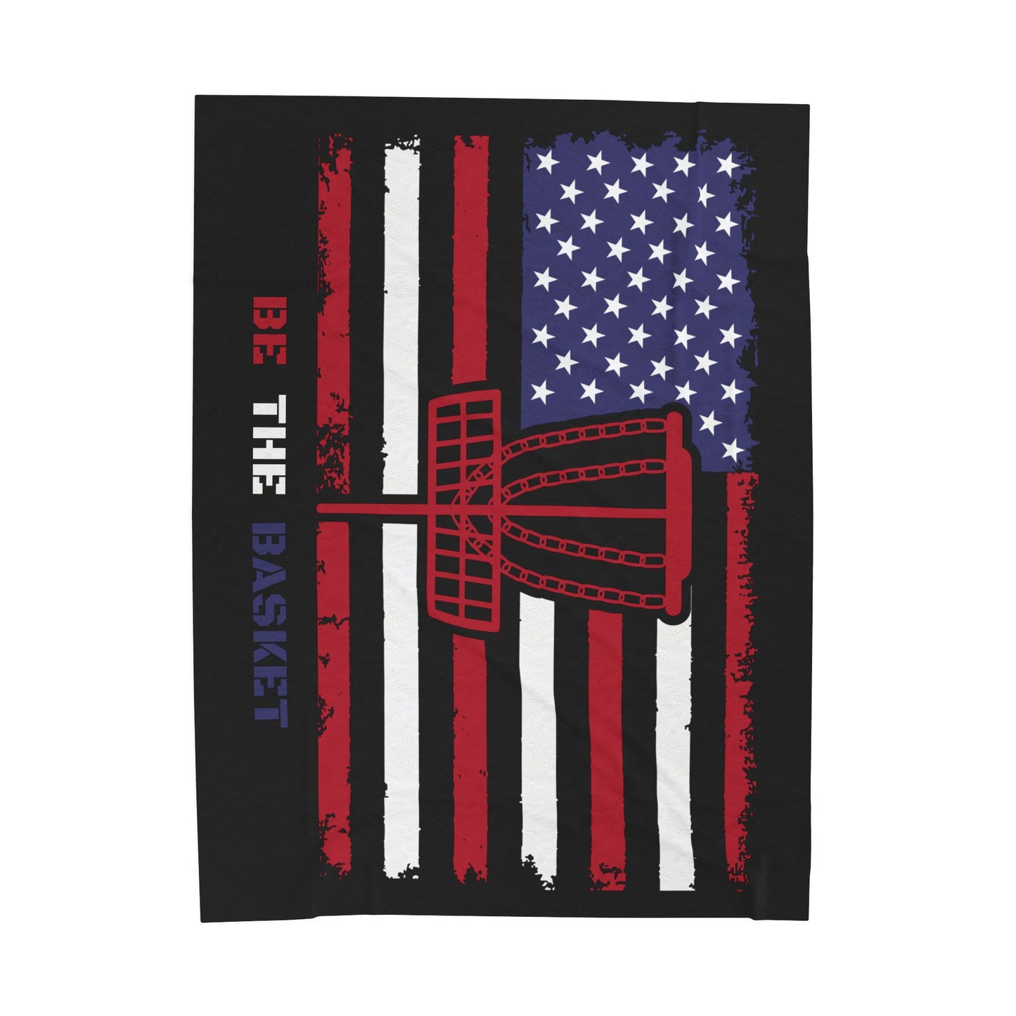 PATRIOTIC BE THE BASKET DISC GOLF Velveteen Plush Blanket , Disc Golf Blanket