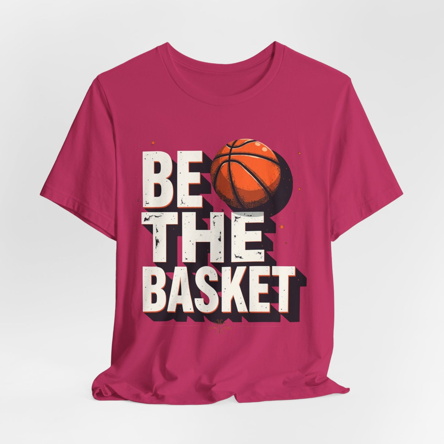 BE THE BASKET Basketball Ball 2, Unisex T-Shirt