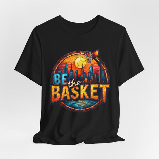BE THE BASKET Basketball Goal Skyline Glass 1 , Basketball Unisex T-Shirt