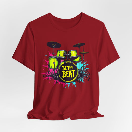 BE THE BEAT Neon Drums Design 1 - Drummer Unisex T-Shirt
