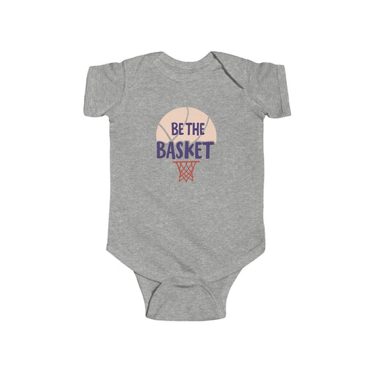 Infant BE THE BASKET Basketball Net Design - Fine Jersey Bodysuit
