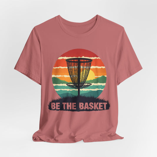 BE THE BASKET Disc Golf Retro 4, Unisex T-Shirt, Disc Golf Shirt