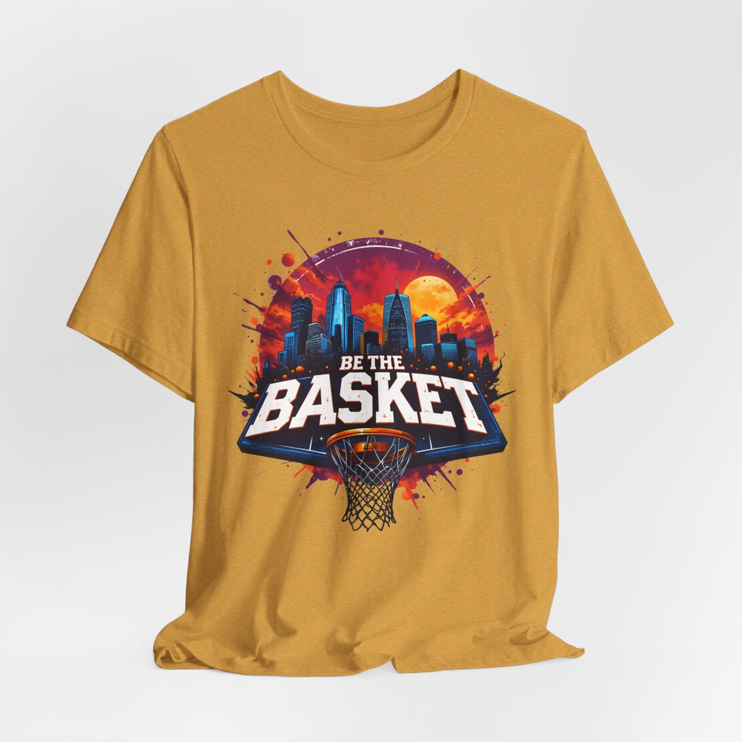 BE THE BASKET Basketball Goal Skyline , Basketball Unisex T-Shirt