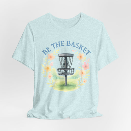 BE THE BASKET Disc Golf Watercolor Flowers, Disc Golf Unisex T-Shirt