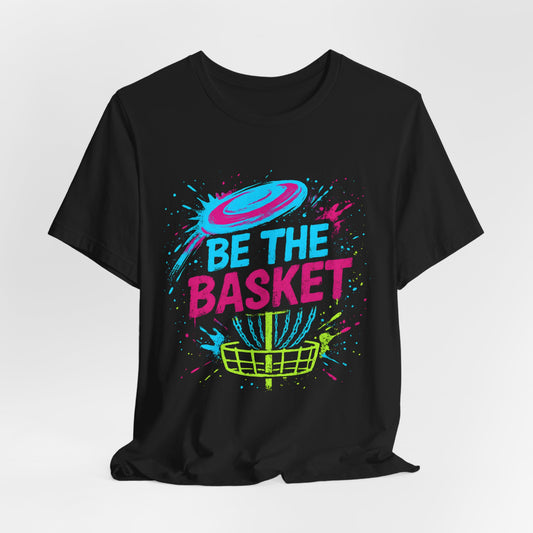 BE THE BASKET Disc Golf Basket Distressed Colorful 5, Unisex T-Shirt