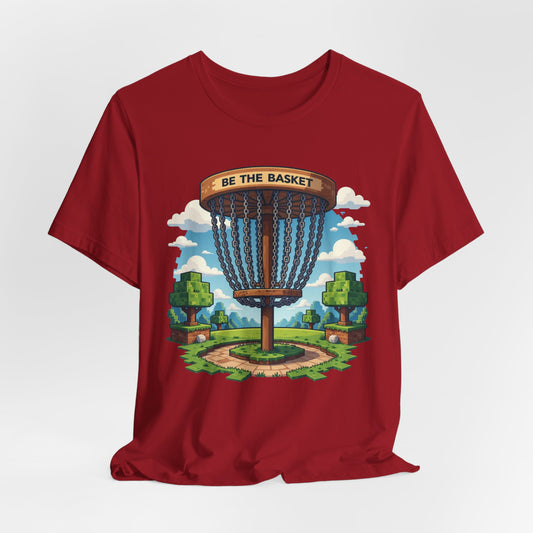 BE THE BASKET Disc Golf Minecraft 1, Unisex T-Shirt