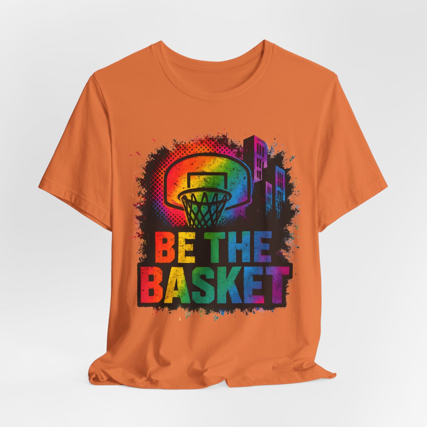 BE THE BASKET Basketball Goal Distressed Color, Disc Golf Unisex T-Shirt