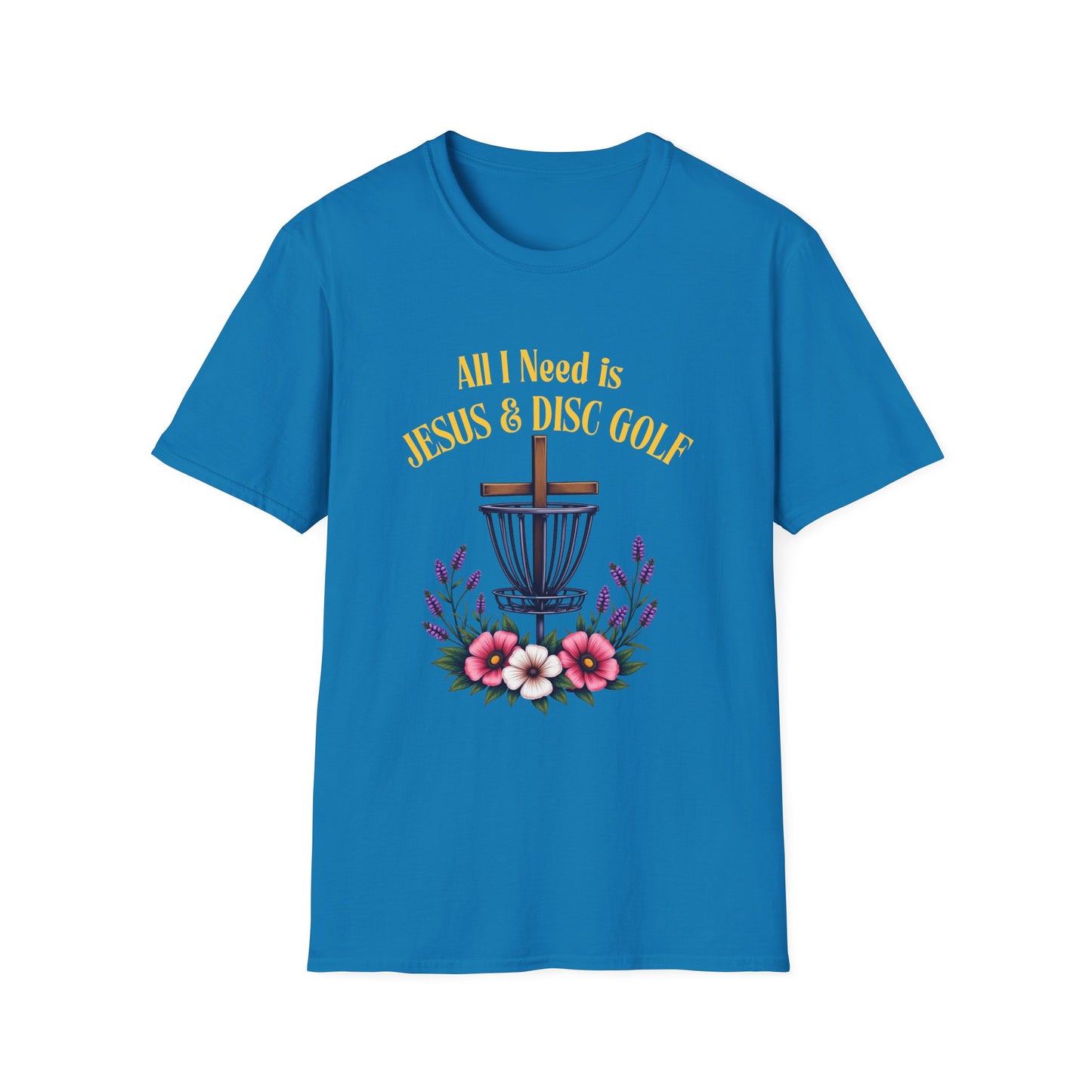 All I Need Is Jesus & Disc Golf  Softstyle T-Shirt, JESUS and DISC GOLF Gold