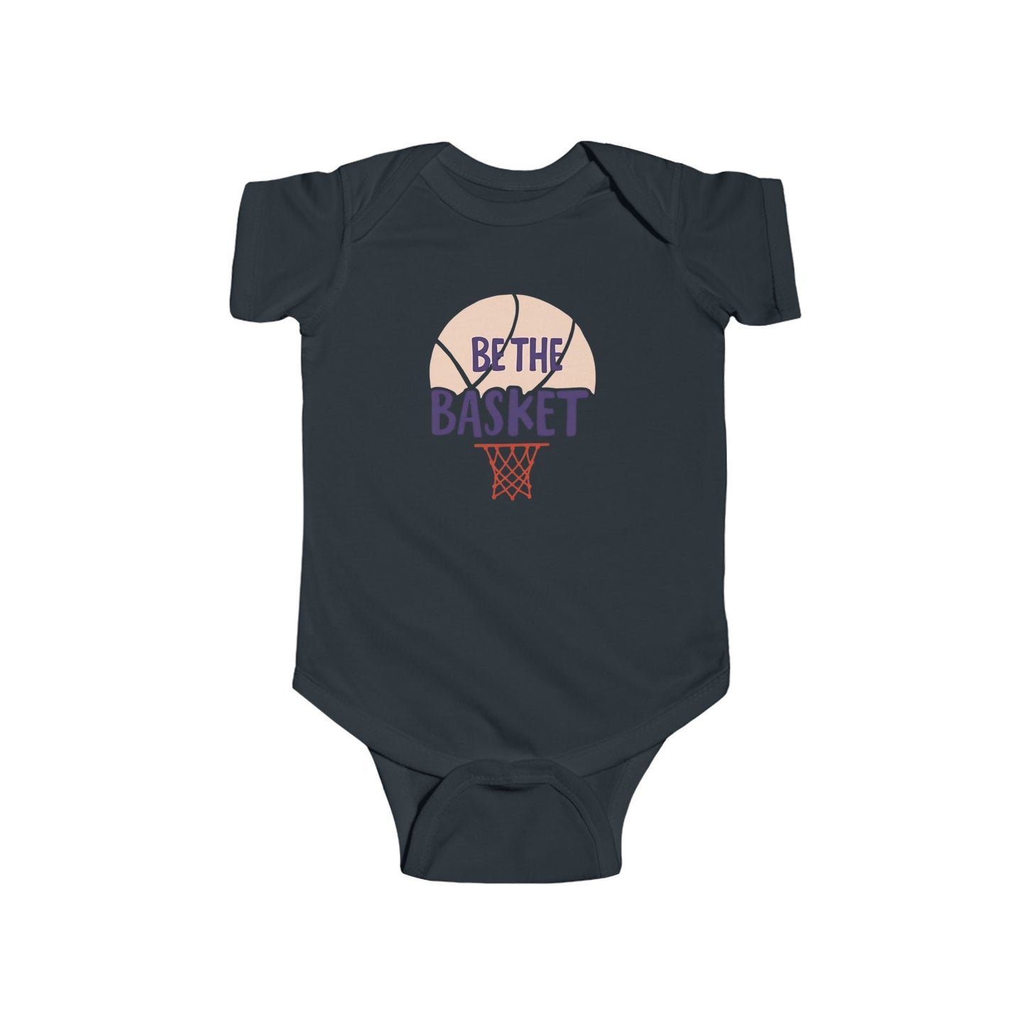 Infant BE THE BASKET Basketball Net Design - Fine Jersey Bodysuit